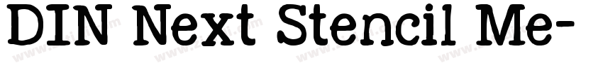 DIN Next Stencil Me字体转换